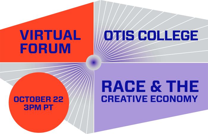 Otis College Race & The Creative Economy Virtual Forum