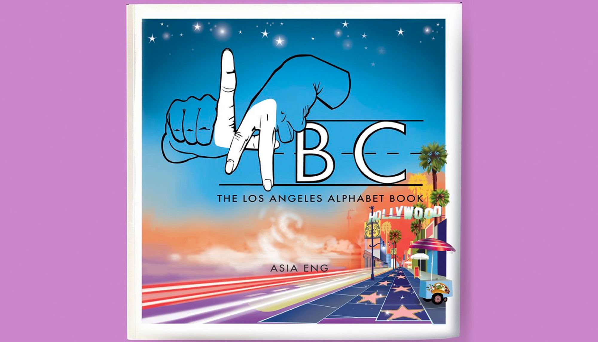 LABC: The Los Angeles Alphabet by Otis College Alum Asia Eng